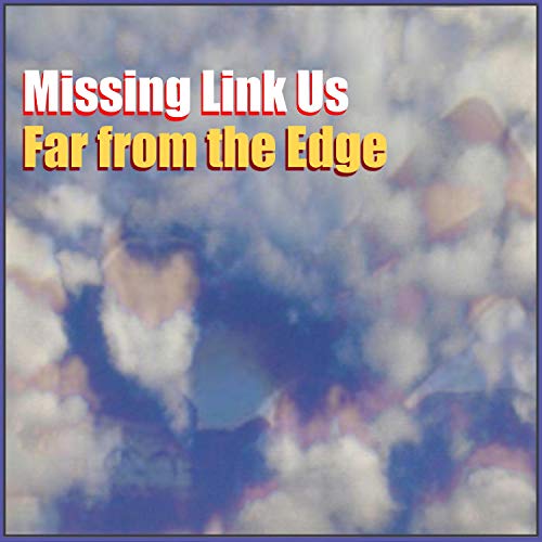 Play Far from the Edge by Missing Link Us on Amazon Music