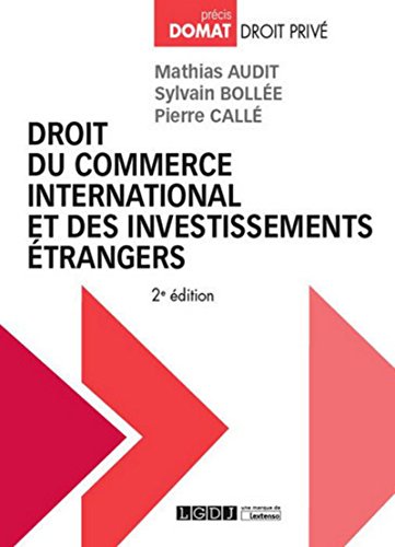 livre Droit du commerce international et des investissements étrangers, 2ème Ed.