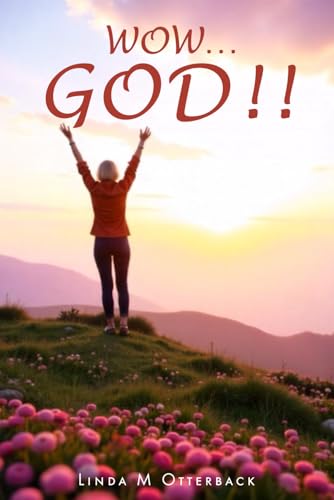WOW…God!!