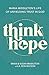 Think Hope: Maria Middleton's Life on Unyielding Trust in God