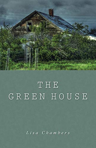 The Green House 149087285X Book Cover