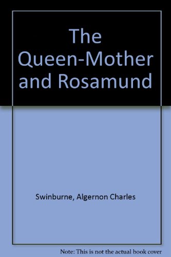 The Queen-Mother and Rosamund B0017RKCHQ Book Cover
