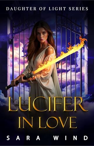 Lucifer in Love: An Angel Paranormal Forbidden Romance
