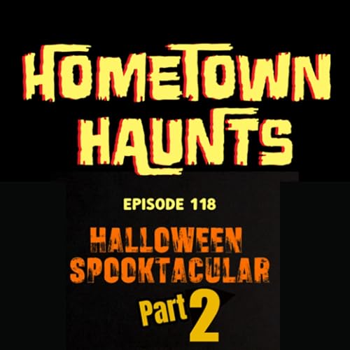 Episode 118: Halloween Spooktacular Part 2
