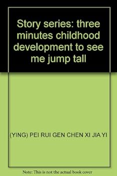 Story series: three minutes childhood development to see me jump tall