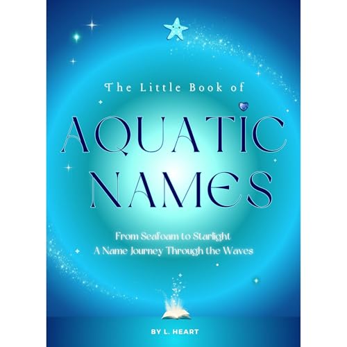 The Little Book of Aquatic Names Audiolibro Por L. Heart arte de portada