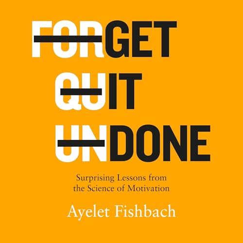 Get it Done by Ayelet Fishbach episode artwork