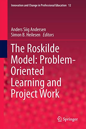 The Roskilde Model: Problem-Oriented Learning and Project Work view 2