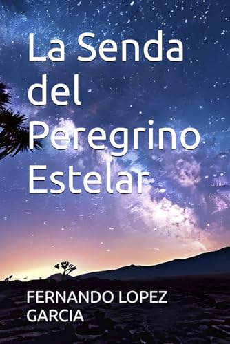 La Senda del Peregrino Estelar