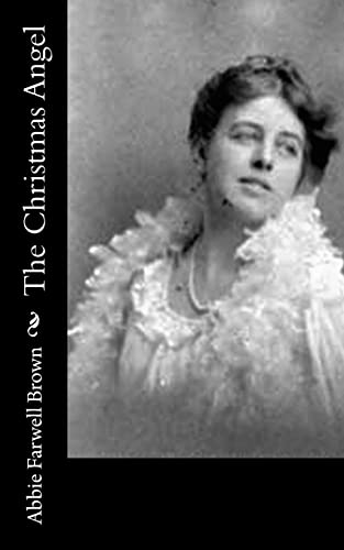 The Christmas Angel 1522726241 Book Cover
