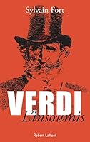 Verdi l'insoumis 2221243668 Book Cover