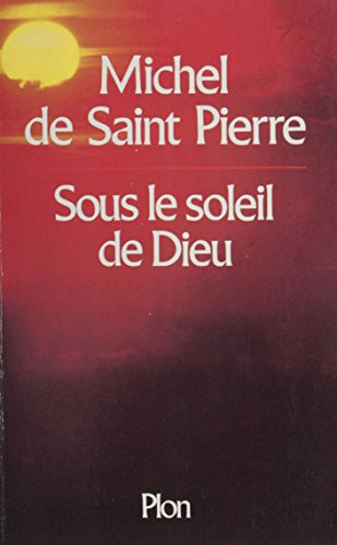 Sous le soleil de Dieu (Plon)