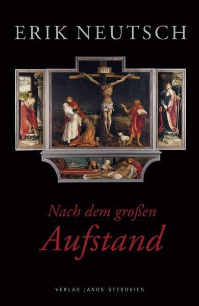Nach dem großen Aufstand: Ein Grünewald-Roman