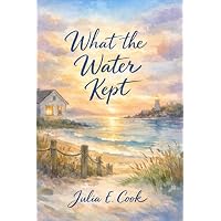 What the Water Kept