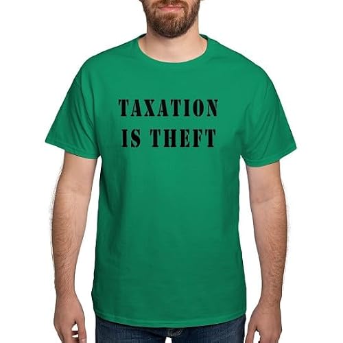 CafePress Taxation Is Thef T Shirt Men's Traditional Fit Casual T-Shirt
