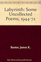 The labyrinth: Some Uncollected Poems, 1944-72 0196400198 Book Cover