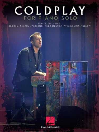 Image of Coldplay for Piano Solo | Piano Solo Sheet Music Songbook | Smash Hits Arranged for Intermediate and Advanced Musicians | Music Book for Pianists and Coldplay Fans | Popular Piano Songs