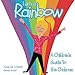 I am a Rainbow: A Children's Guide to the Chakras