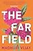 The far field: Madhuri Vijay
