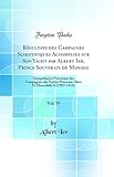  Résultats des Campagnes Scientifiques Accomplies sur Son Yacht par Albert Ier, Prince Souverain de Monaco, Vol. 59: Antipathaires Provenant des ... Hirondelle II (1903-1913) (Classic Reprint)