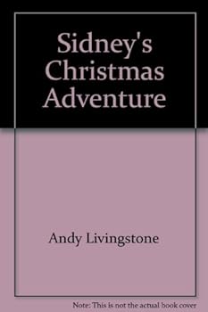 Paperback Sidney's Christmas Adventure Book