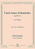  Schumann-Lied eines Schmiedes,Op.90 No.1,in G Major,for Voice&Piano