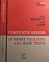 Complete Series of Sight Reading and Ear Tests Book 9 0887970729 Book Cover