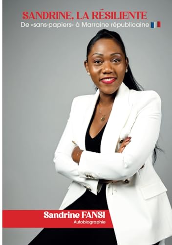 SANDRINE, LA RÉSILIENTE De