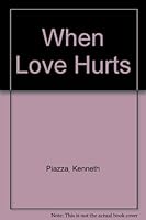 When Love Hurts 0874917395 Book Cover