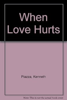 Hardcover When Love Hurts Book