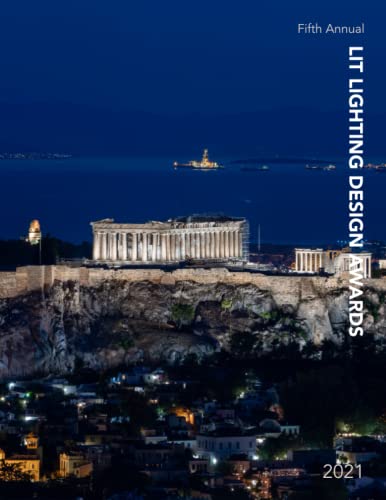 LIT Lighting Design Awards 2021: The best of 2021 Lighting Designs and Lighting Product Designs.