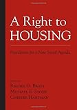 A Right to Housing: Foundation for a New Social Agenda