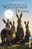 Unten am Fluss - 'Watership Down': Ein ergreifendes Spiegelbild der Gesellschaft und die fesselnde Geschichte eines langen Weges in die Freiheit
