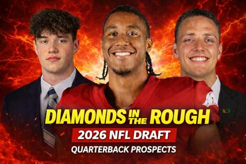QB Deep Dive: Potential Diamonds in the Rough