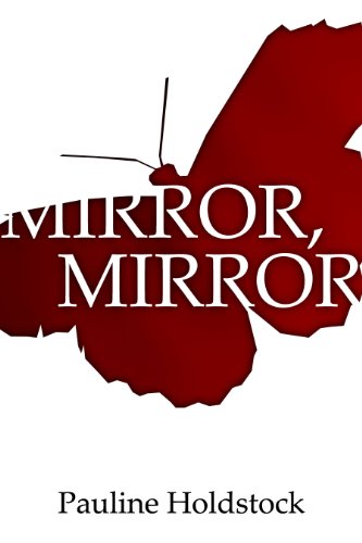 Mirror, Mirror (FPQ Book 6)