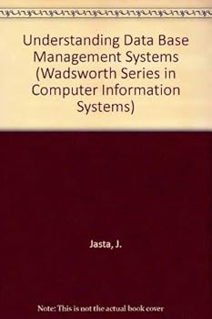 Hardcover Understanding Database Management Systems (Wadsworth Series in Computer Information Systems) Book