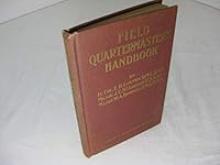 Field Quartermaster's Handbook: Harvey Military Series B001MARXOS Book Cover