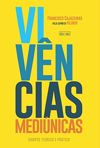 Vivências Mediúnicas