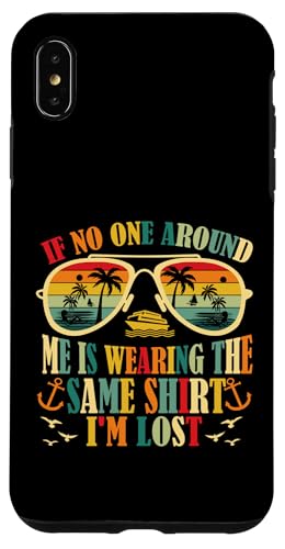 If No One Match Vacation Friends Family Cruise I'm Lost X}zP[X iPhone XS Max p
