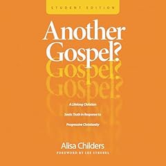 Another Gospel? (Student Edition) Audiolibro Por Alisa Childers arte de portada