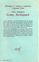 Ecoute, kierkegaard / essai sur la communication de la parole 2204013455 Book Cover