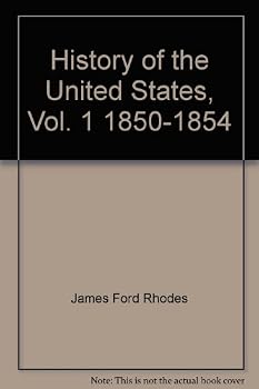 Hardcover History of the United States, Vol. 1 1850-1854 Book