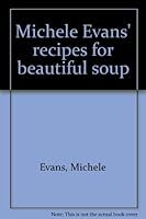 Michele Evans' Recipes for Beautiful Soup B0006WBQ0A Book Cover