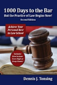 Kindle Store,Kindle eBooks,Education & Teaching 1000 Days to the Bar But the Practice of Law Begins Now, 2nd Edition Dennis J. Tonsing