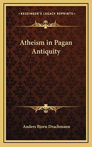 Atheism in Pagan Antiquity