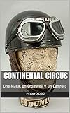  Continental Circus: Una Manx, un Cromwell y un Canguro