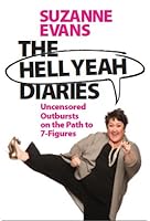 The Hell Yeah Diaries 1937170012 Book Cover