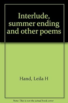 Hardcover Interlude, summer ending and other poems Book