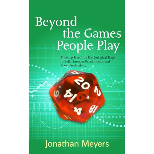 Beyond The Games People Play Audiolibro Por Jonathan Meyers arte de portada