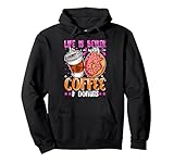 Funny Coffee And Donuts Lover Day Boys Girls Son Daughter Pullover Hoodie